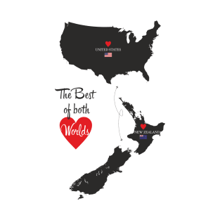 The Best of both Worlds - United States - New Zealand T-Shirt