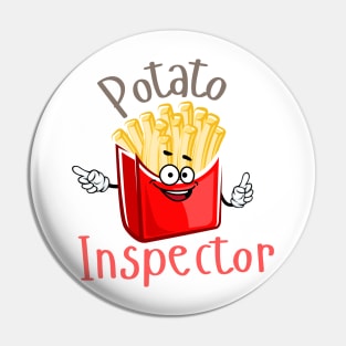 French Fries Potato Inspector Pin