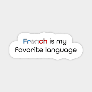 French is my Favorite Language Magnet