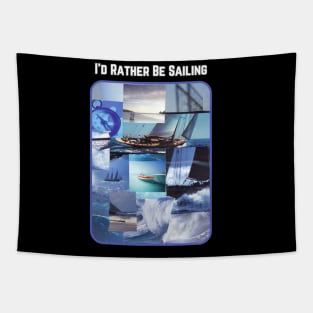 I'd Rather Be Sailing Tapestry