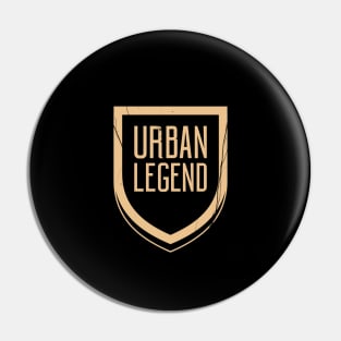 Urban Legend Pin