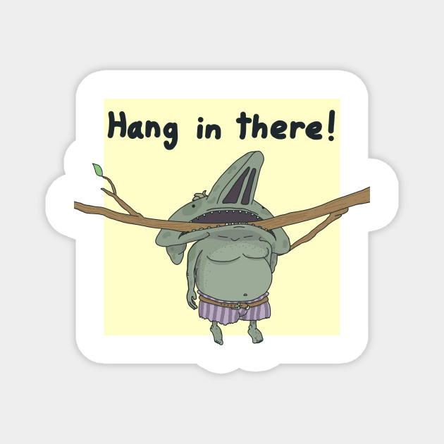 Hang in There Gobin Magnet by Gordon Motsinger