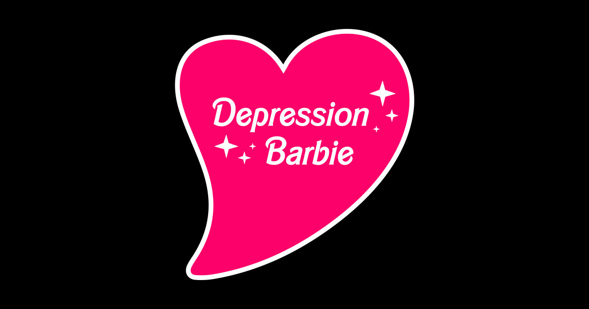 Depression Barbie meme - Depression Barbie - Sticker | TeePublic