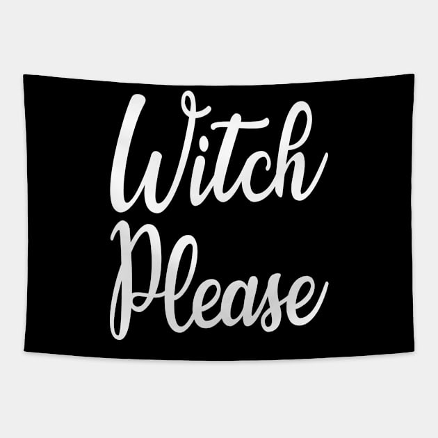 Cute Halloween Costumes Witch Please Tapestry by finedesigns