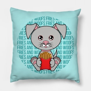 All I Need is fries and dogs, fries and dogs, fries  and dogs lover Pillow