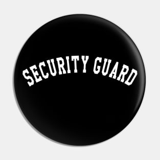 Security Guard Pin