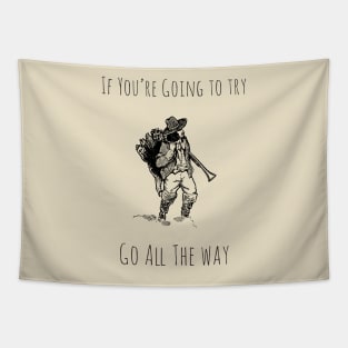 Go All The Way Tapestry