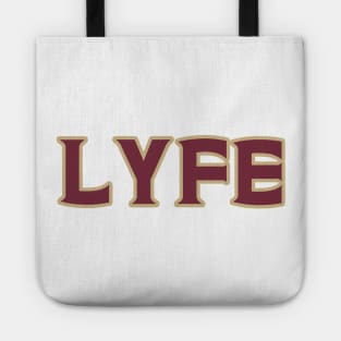 Tallahassee LYFE!!! Tote