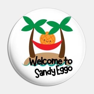 Welcome to Sandy Eggo Pin