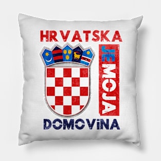 Hrvatska je moja domovina Pillow