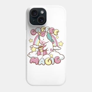 COFFEE MAGIC UNICORN Phone Case