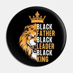 Black Father Black Leader Black King Pin