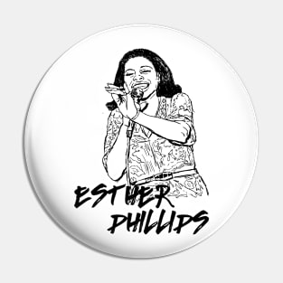 Esther Phillips Pin