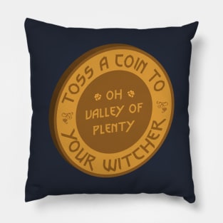 Toss a Coin to Your Witcher Pillow