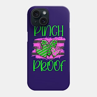 St Patrick's day fun pinch proof shenanigans Phone Case