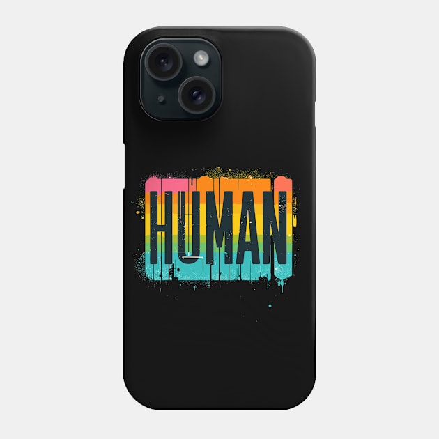 We are all humans LGBT Phone Case by TomFrontierArt