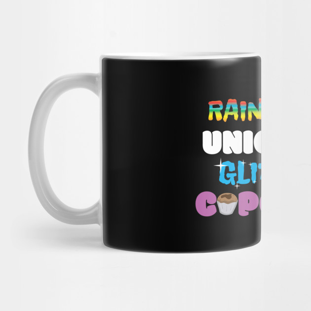 Rainbows Unicorns Glitter Cupcakes Rainbows Unicorns Glitter