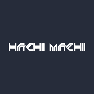 Hachi Machi T-Shirt