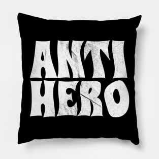 Anti Hero white grunge Pillow