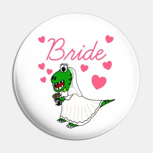 Bride Dinosaur Funny Bachelorette Party Engagement Wedding Pin