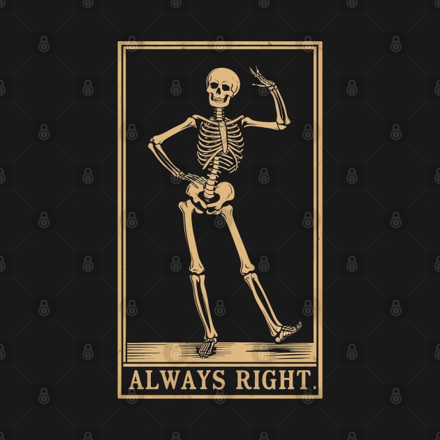 Funny Tarot Card : Always Right by Custom Prints HD