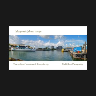 Magnetic Island barge T-Shirt