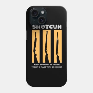 Shotgun Phone Case