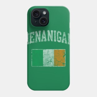 Shenanigans Irish Flag Ireland St Patrick's Day Phone Case