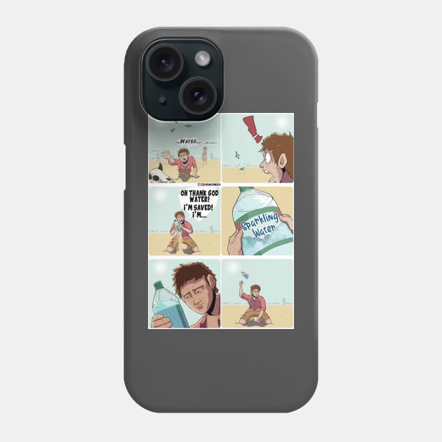 Thirsty but not THAT thirsty Phone Case by colmscomics