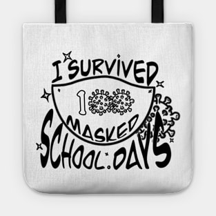 I survived 100masked school day Tote