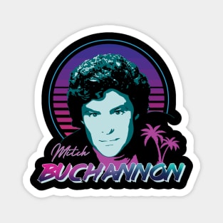 Mitch Buchannon Magnet