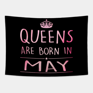 Queens Are Born In May Tapestry