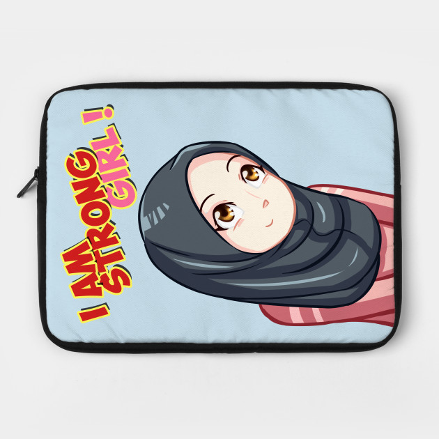 I Am Strong Girl Anime Muslimah Cute Girl Laptop Case Teepublic