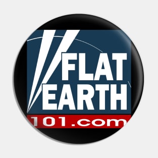 Flat Earth - FlatEarth101.com Pin