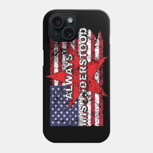 Funny Misunderstood & Misunderstanding Political Phone Case