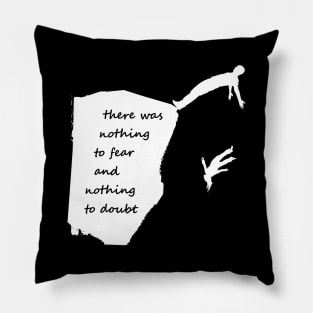 "There was nothing to fear and nothing to doubt" - Radiohead iconic lyrics from “Pyramid Song” (light vs.) Pillow