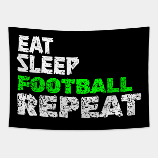 eat sleep football repeat Tapestry