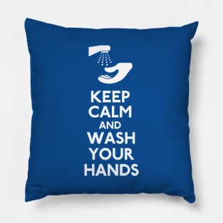 Keep Calm and Wash Your Hands Coronavirus Pillow