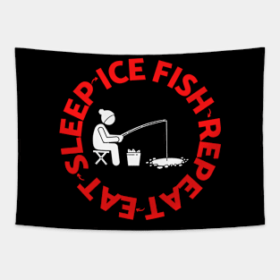 Eat Sleep Ice Fish Repeat For Fishing Lovers Funny Fishing T-Shirt Hoodie Sticker Gift Tapestry