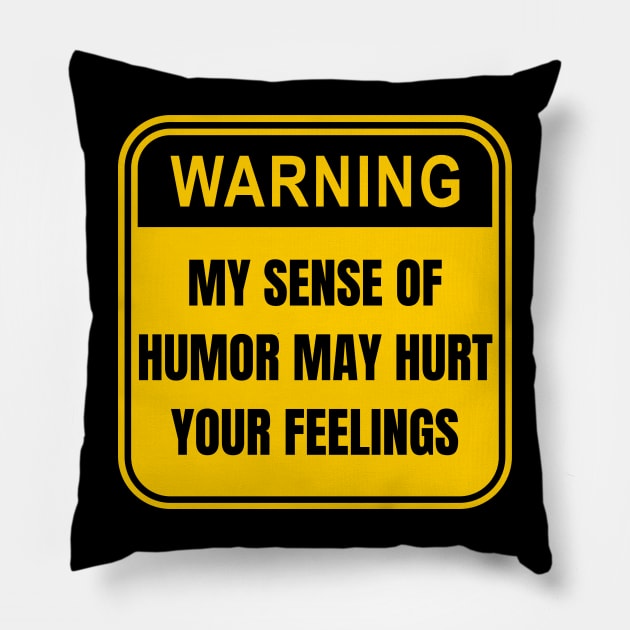 Warn Your Feelings Pillow by Spatski