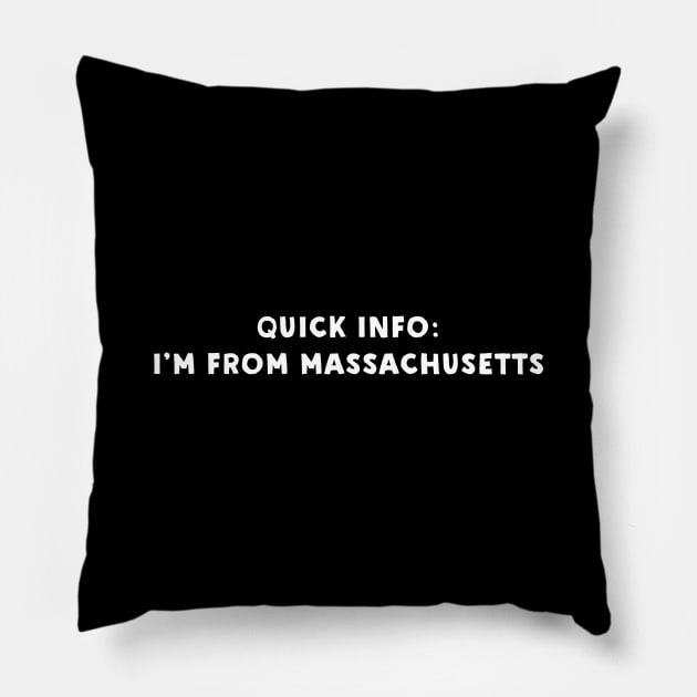 Massachusetts Cool & Funny Pillow by Novel_Designs