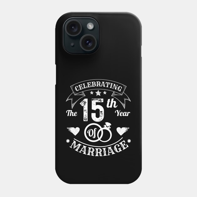 Celebrating The 15th Year Of Marriage Phone Case by JustBeSatisfied