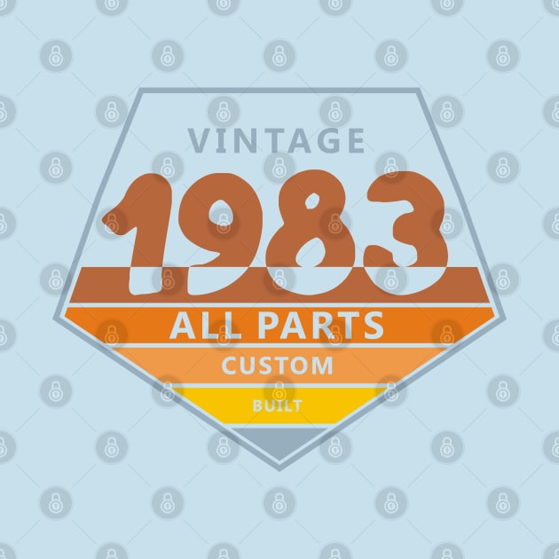 37th Birthday T-Shirt - Vintage 1983 by Reshartinc