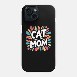 Cat mom Phone Case