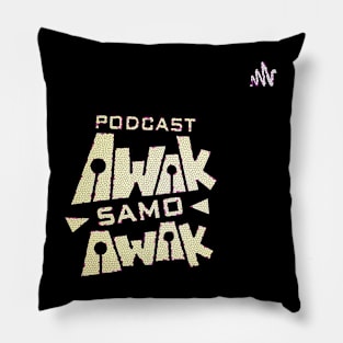 podcast awak samo awak stained glass Pillow