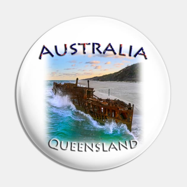 Australia, Queensland - Fraser Island Maheno Pin by TouristMerch