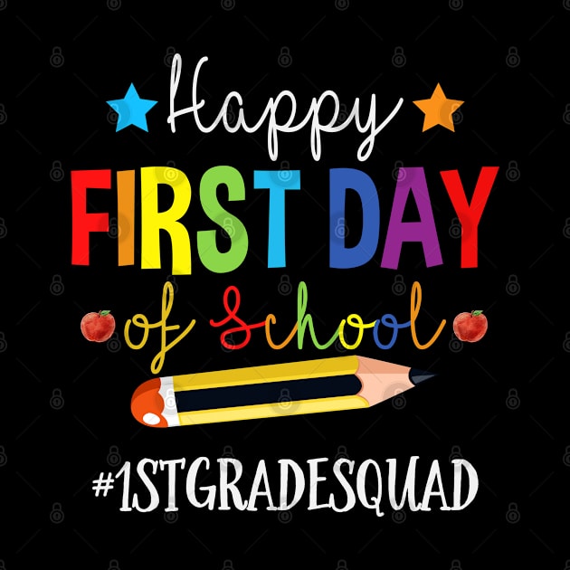 1st Grade Teacher Squad Happy 1st Day Of School Pencil by TeeaxArt