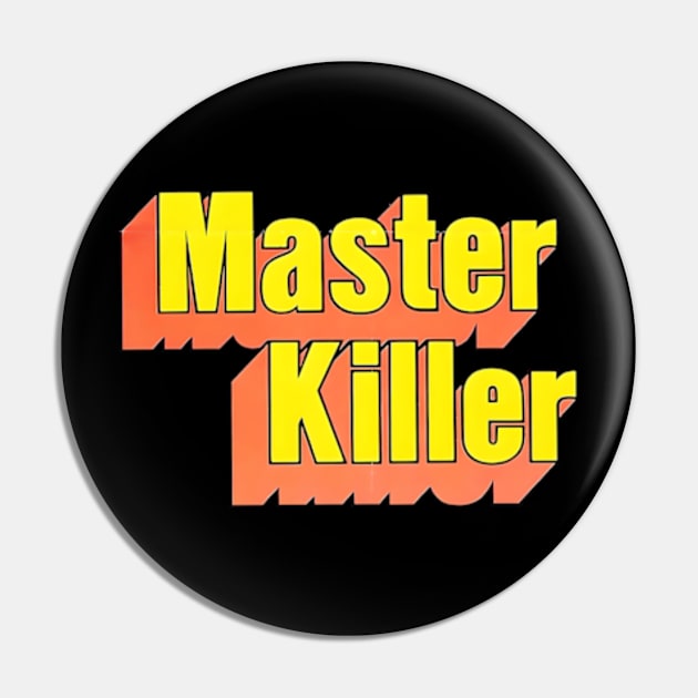 Master Killer - Kung Fu Classic Movie Pin by Desert Owl Designs