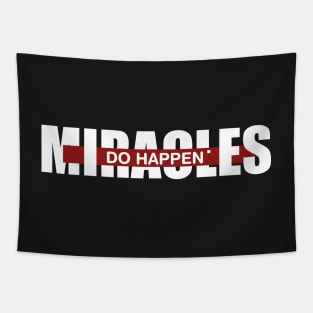 Miracles Do Happen Tapestry