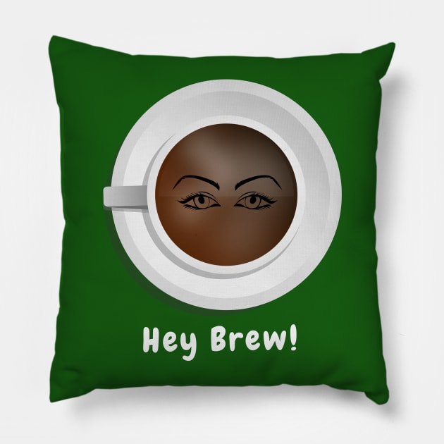 Hey Brew! Pillow by Quirky Design Collective